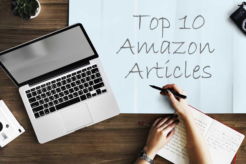 Top 10 Articles all Amazon Sellers Need to Read