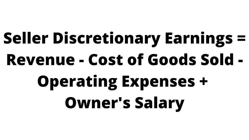 seller discretionary earnings formula