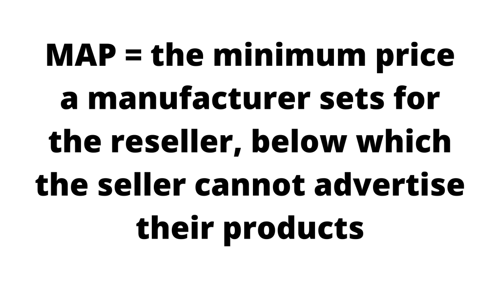 minimum advertised pricing (MAP)