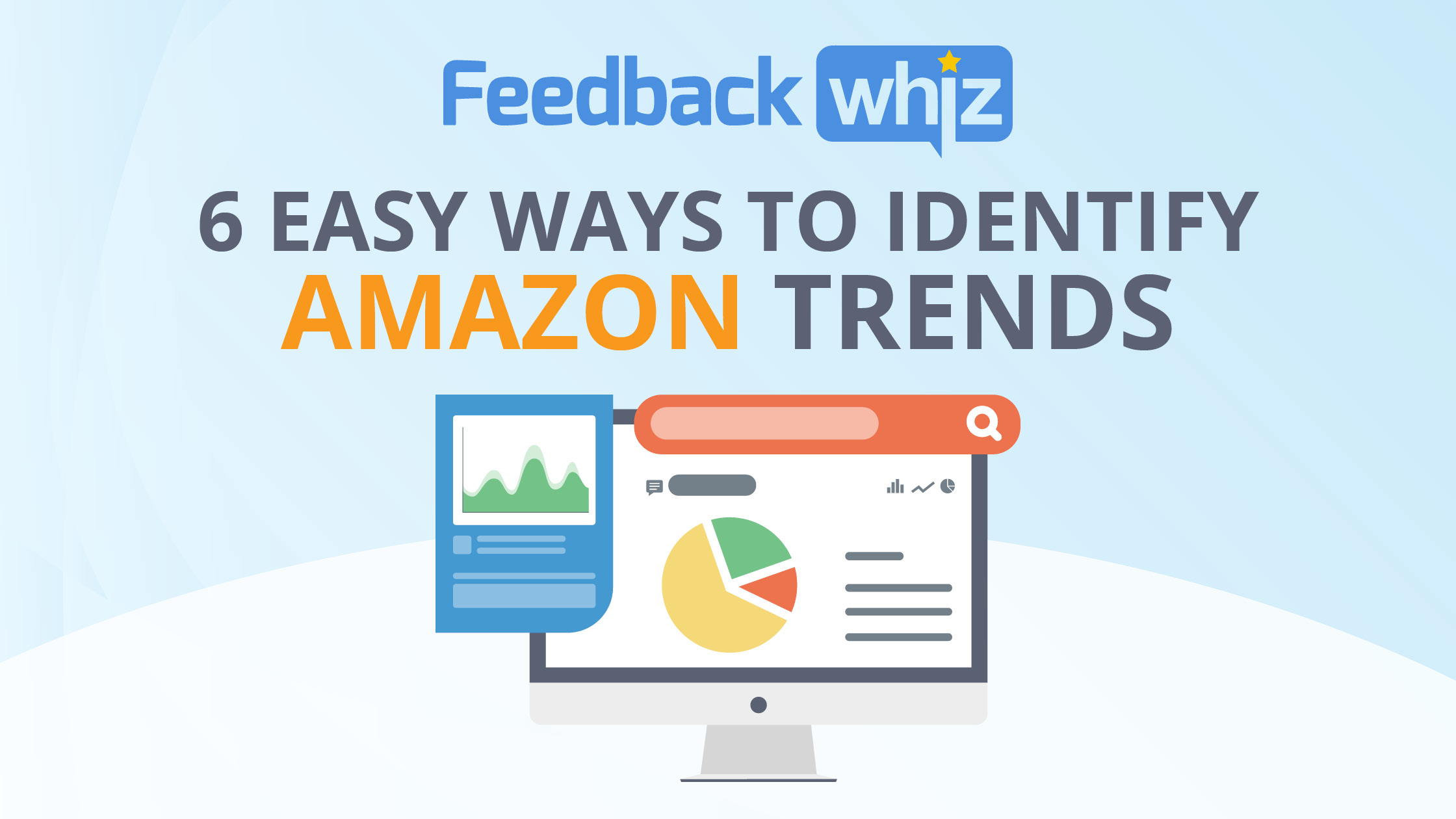 Amazon Trends 6 Easy Ways for Sellers to Identify Product Trends